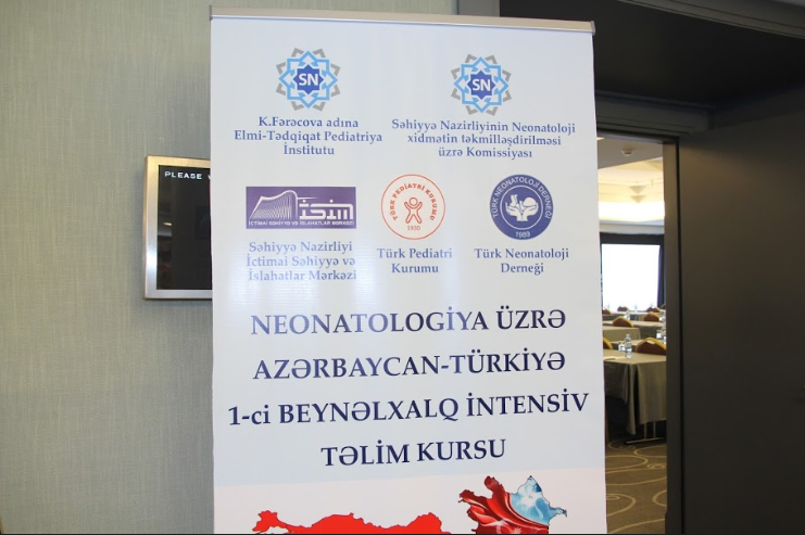 Neonatologiya üzrə Türkiyə - Azərbaycan 1-ci İntensiv Təlim Kursu